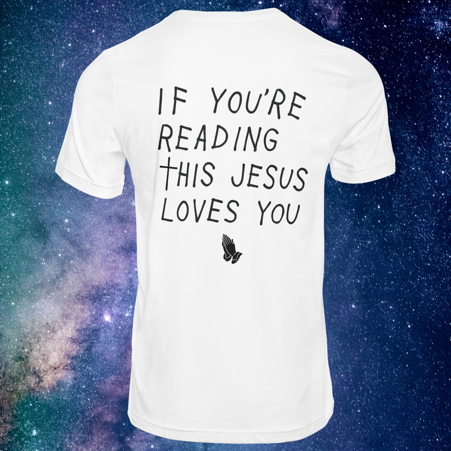 "If You’re Reading This, Jesus Loves You" Tee – Rear Wolf Apparel